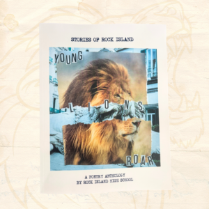 Stories of Rock Island: A Poetry Anthology by Rock Island High School